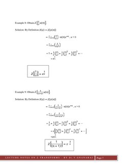 LLECTURE
L E C T U R E  N O T E S  O N  Z  T R A N S F O R M S
-
B Y  D r . V . G N A N A R A J
Page 7
Example 8: Obtain
! (
