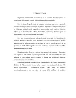 3 
 
INTRODUCCIÓN. 
 
El presente informe relata la experiencia de las pasantías, donde se aprecia las 
experiencias del co