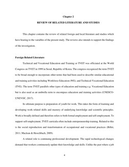 4 
 
Chapter 2 
REVIEW OF RELATED LITERATURE AND STUDIES 
 
 
This chapter contains the review of related foreign and local l