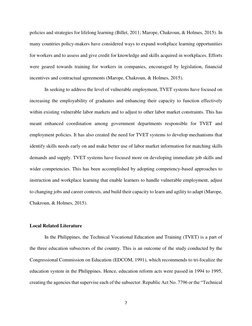 7 
 
policies and strategies for lifelong learning (Billet, 2011; Marope, Chakroun, & Holmes, 2015). In 
many countries polic