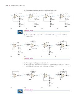 658
◆
THE OPERATIONAL AMPLIFIER
14. Determine the closed-loop gain of each amplifier in Figure 12–64.
15. Find the value of R
