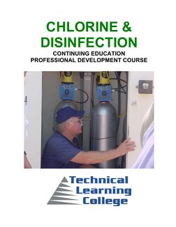 CHLORINE & 
DISINFECTION 
CONTINUING EDUCATION 
PROFESSIONAL DEVELOPMENT COURSE 
 
 
 
 
 
 
