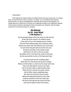 Interpretation 
Rizal captures the image of being an outsider and far away from loved ones. In a foreign 
land, one may f