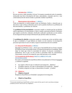 3 
 
 
 
1. 
Introducción (1 HOJA) 
En esta sección se debe introducir al lector1 de manera resumida de todo el contenido,