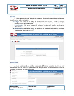 Manual de Usuario Sistema SIGESP 
Rev.: 
Nº 00 
Pág.:  
9 de  127 
Módulo: Recursos Humanos 
Cambios Nº 00 
 
Elaborado Por