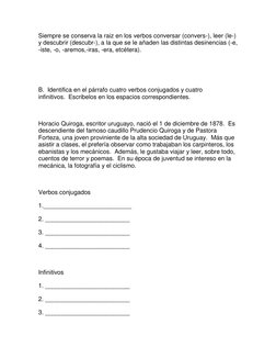 Siempre se conserva la raiz en los verbos conversar (convers-), leer (le-) 
y descubrir (descubr-), a la que se le añaden las