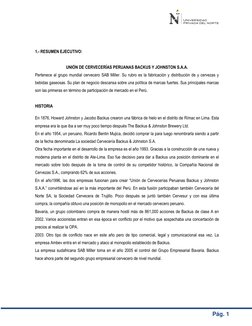 Pág. 1 
 
 
1.- RESUMEN EJECUTIVO: 
 
UNIÓN DE CERVECERÍAS PERUANAS BACKUS Y JOHNSTON S.A.A. 
Pertenece al grupo mundia