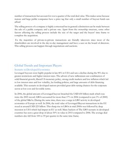 number of transactions but account for over a quarter of the total deal value. This makes sense because 
mature and large pub