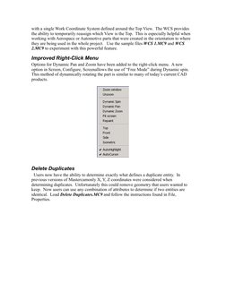 with a single Work Coordinate System defined around the Top View.  The WCS provides 
the ability to temporarily reassign whic
