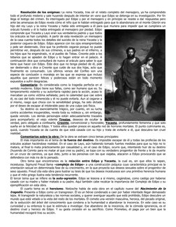 Resolución de los enigmas: La reina Yocasta, tras oír el relato completo del mensajero, ya ha comprendido 
todo el profundo m