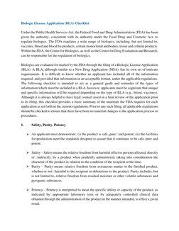 Biologic License Application (BLA) Checklist 
 
Under the Public Health Services Act, the Federal Food and Drug Administratio