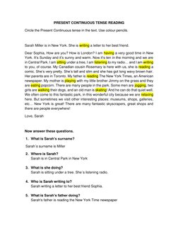 PRESENT CONTINUOUS TENSE READING 
Circle the Present Continuous tense in the text. Use colour pencils. 
 
Sarah Miller is in