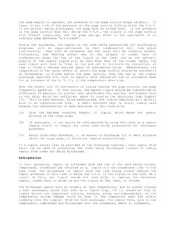 the pump begins to operate, the pressure on the pump suction drops slightly.  If 
there is any risk of the pressure on the pu