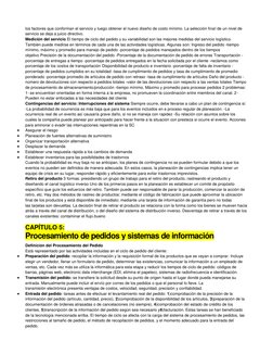 los factores que conforman el servicio y luego obtener el nuevo diseño de costo mínimo. La selección final de un nivel de 
se