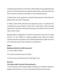 2. Identify bench-mark jobs (10 to 20 jobs, which include all major departments and 
functions). The jobs may be the most and