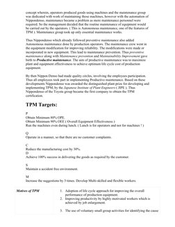 concept wherein, operators produced goods using machines and the maintenance group 
was dedicated with work of maintaining th