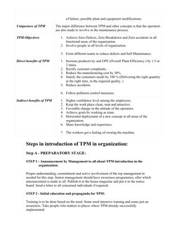 of failure, possible plant and equipment modifications.
Uniqueness of TPM
The major difference between TPM and other concepts