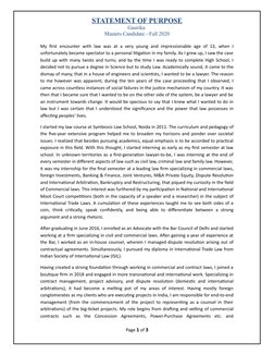 STATEMENT OF PURPOSE
Gaurika 
Masters Candidate - Fall 2020
My first encounter with law was at a very young and impressionabl