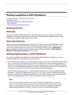 Meshing: Capabilities in ANSYS Workbench
The following topics are discussed in this section.
Meshing Overview
Meshing Impleme