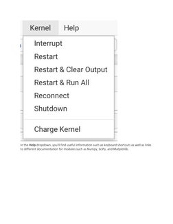 In the Help dropdown, you’ll find useful information such as keyboard shortcuts as well as links 
to different documentatio