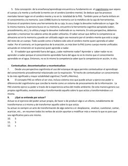 5. Esta concepción  de la enseñanza/aprendizaje encuentra su fundamento en  el cognitivismo que separa 
el cuerpo y la mente