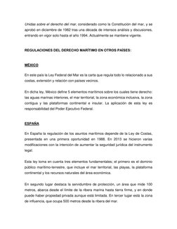Unidas sobre el derecho del mar, considerado como la Constitución del mar, y se 
aprobó en diciembre de 1982 tras una décad