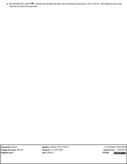 BD-30T/BD-30Ti (2003
): Apretar los tornillos del piñón de la bomba de inyección a 16-21 Nm [7] . NO aflojar la tuerca del
cu