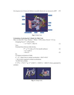 Development of a Fixture for Robotic Assembly Station for an Automotive BIW  
475
Fig. 5: Slide Unit. 
Calculation of selecti