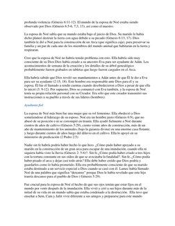 profunda violencia (Génesis 6:11-12). El mundo de la esposa de Noé estaba siendo 
observado por Dios (Génesis 6:5-6, 7;3, 13)