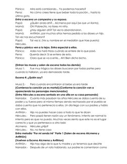 Pánico: 
Mira está cambiando... Ya podemos hacerlo? 
Pena:  
No cómo crees tiene que beber toda la poción... hasta la 
últi