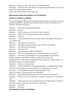 Hércules.-  Claro buscar a Filotetes. No te fallare padre 
Narrador.-  Entonces Hércules partió a su segundo viaje directo