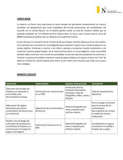 LINEA BASE 
La salud es un factor muy importante en estos tiempos de abundante contaminación en nuestra 
sociedad. Los desp