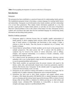 Aim: Choreographing development of a person on the basis of Genogram. 
Introduction: 
Genogram: 
The genogram has been establ
