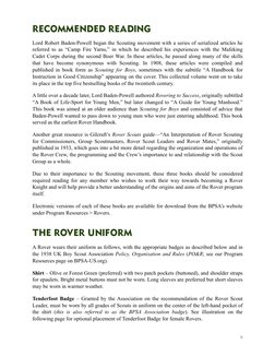 RECOMMENDED READING
Lord Robert Baden-Powell began the Scouting movement with a series of serialized articles he 
referred to