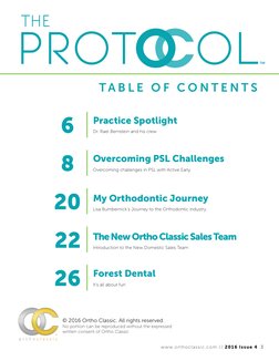 PROT
THE
OL
Introduction to the New Domestic Sales Team
The New Ortho Classic Sales Team
22
3
www.orthoclassic.com // 2016 Is