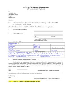 BANK MANDATE FORM for e-payment
(To be submitted in Duplicate)
To:
Shared Services
Tata Motors Limited
Pimpri
Pune 411018
Dea