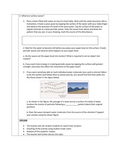 C. What are surface waves?  
  
1. Place a basin filled with water on top of a level table. Wait until the water becomes stil