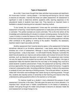 Types of Assessment 
As a child, I have never thought that class activities have purpose and significant. 
All I know was in