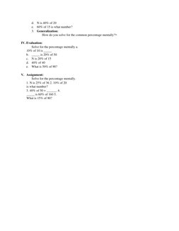 d. N is 40% of 20  
e. 60% of 15 is what number?    
3. Generalization:  
 
  
  
How do you solve for the common percentag