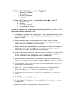 9. How will I end the lesson or close the period? 
 
Review and summary? 
 
Collect papers? 
 
Seatwork assignment? 
