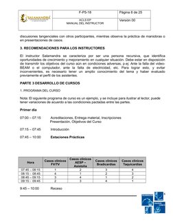 F-P5-18
Página 8 de 25
ACLS EP
MANUAL DEL INSTRUCTOR
Versión 00
discusiones tangenciales con otros participantes, mientras ob