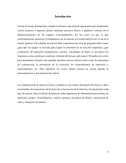 3 
 
Introducción 
 
Una de las tareas del ingeniero cuando está frente a una serie de operaciones que transforman 
ciertos i