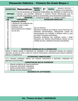 Planeación Didáctica -  Primaria 5to Grado Bloque 1
Esc. “Primero de Mayo” 14DPR3816N
ASIGNATURA Matemáticas
GRADO y
GRUPO
5°