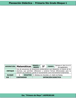 Planeación Didáctica -  Primaria 5to Grado Bloque 1
Esc. “Primero de Mayo” 14DPR3816N
ASIGNATURA Matemáticas
GRADO y
GRUPO
5°