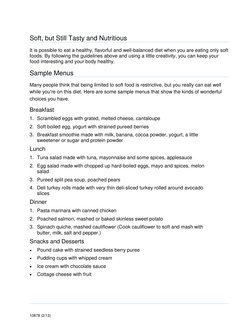 10878 (2/13) 
 
 
Soft, but Still Tasty and Nutritious  
It is possible to eat a healthy, flavorful and well-balanced diet wh