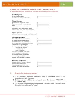 PROF. MANUEL TRELLES 
I.E.P. “SAN VICENTE DE PAÚL” 
2016 
EJERCICIOS DE RECONOCIMIENTO DE FIGURAS LITERARIAS 
I. Identifi