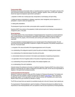 Communication Skills 
Developing and practicing communication skills is an essential experience requirement. This applies to