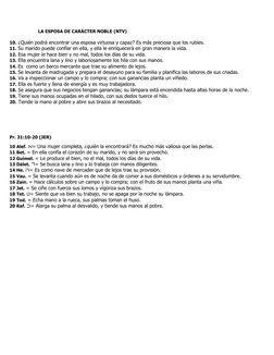 LA ESPOSA DE CARÁCTER NOBLE (NTV) 
 
10. ¿Quién podrá encontrar una esposa virtuosa y capaz? Es más preciosa que los