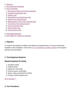 1. Objective 
2. Test Equipment Required 
3. Test procedures
1. Mechanical Check and Visual Inspection
2. Insulation Resistan