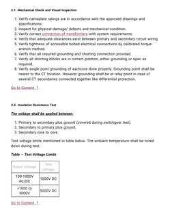 3.1. Mechanical Check and Visual Inspection
1. Verify nameplate ratings are in accordance with the approved drawings and
spec